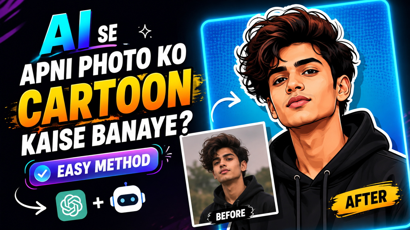 AI Se Apni Photo Ko Cartoon Kaise Banaye? Easy Method