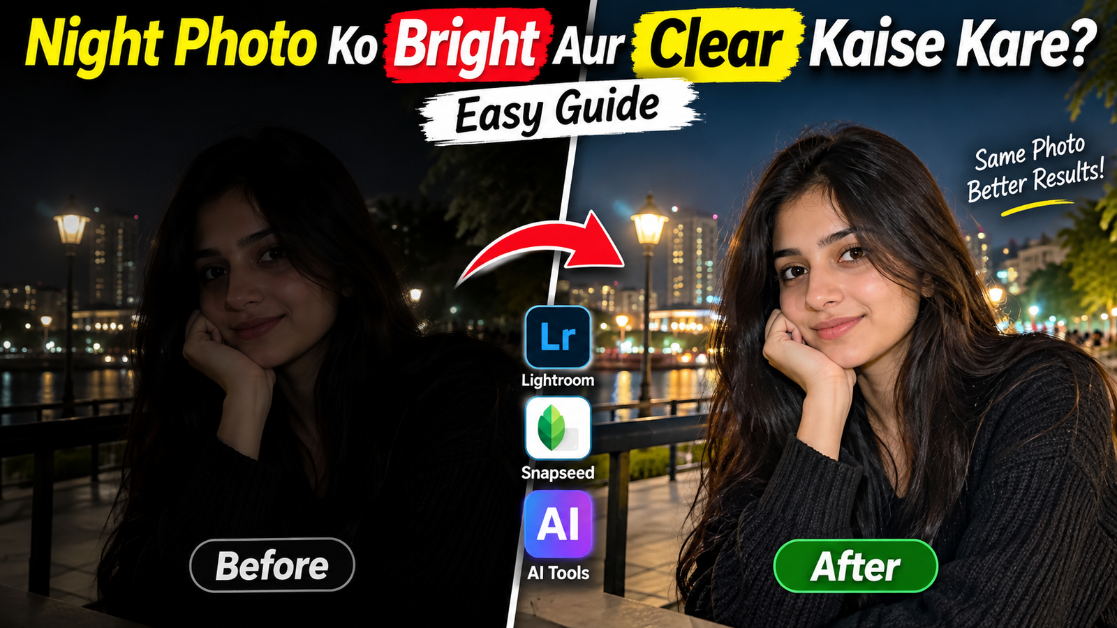 Night photo ko bright aur clear karne ka mobile editing guide