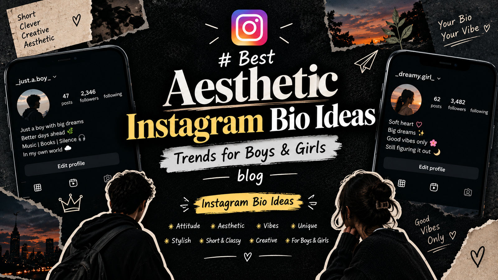 Instagram Bios Ideas