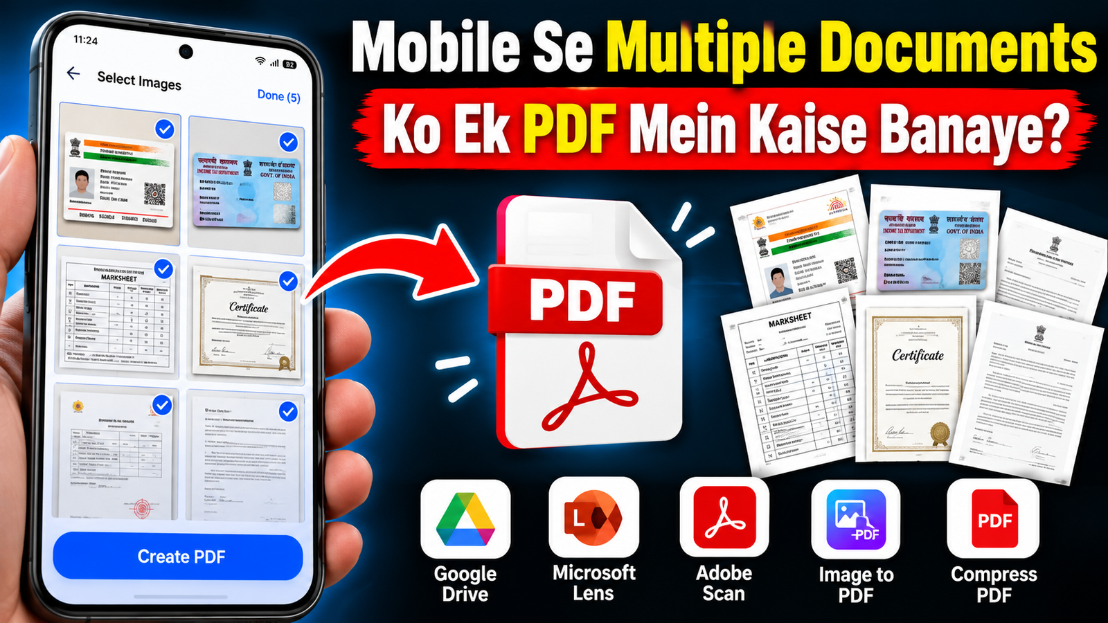 Mobile se multiple documents ko ek PDF mein banane ka tarika